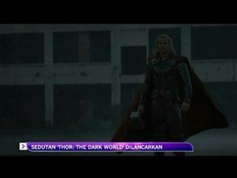 Sedutan 'Thor: the dark world' dilancarkan