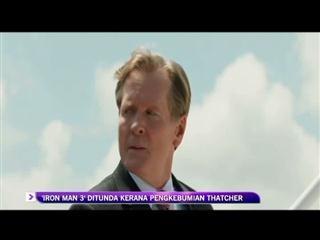 'Iron Man 3' ditunda hormati pengebumian Thatcher