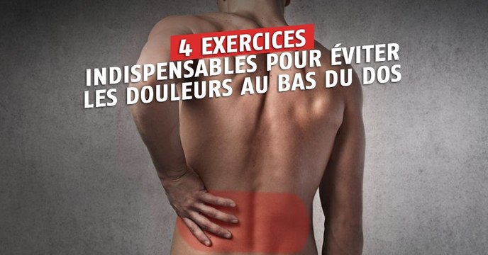 Ces 4 exercices simples sont indispensables pour éviter les douleurs et blessures au bas du dos