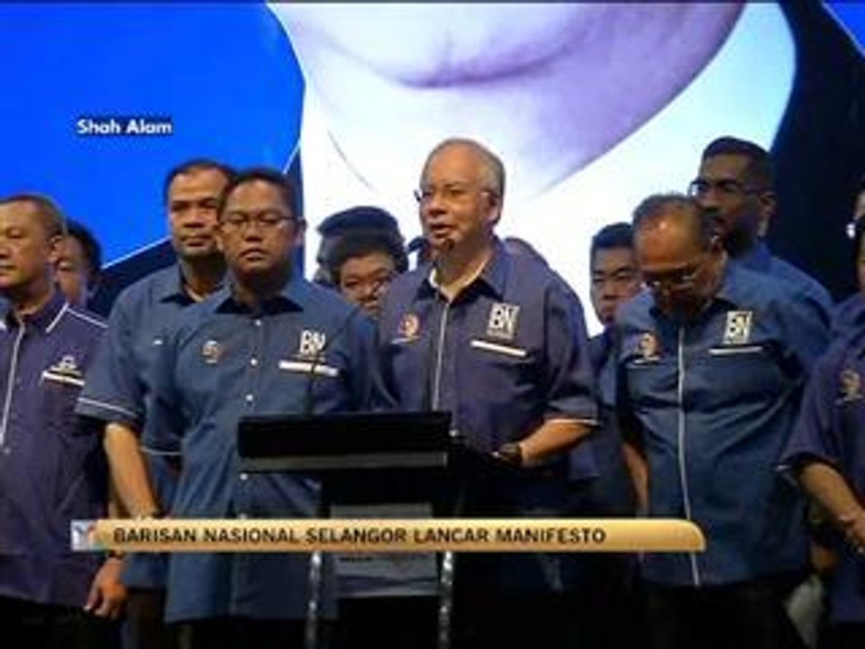 Barisan Nasional Selangor lancar manifesto