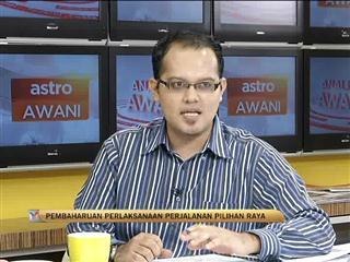 Analisis Awani: Pembaharuan Pilihan Raya