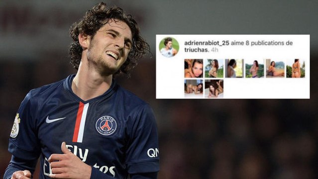 Adrien Rabiot se fait choper sur Instagram à liker des photos de femmes dénudées