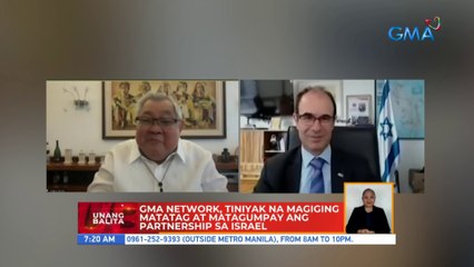 GMA Network, tiniyak na magiging matatag at matagumpay ang partnership sa Israel  | UB