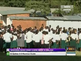 Madonna bawa anak luang masa di Malawi