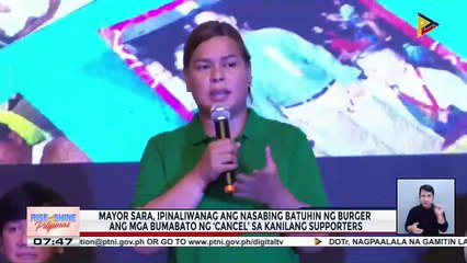 Mayor Sara, ipinaliwanag ang nasabing batuhin ng burger ang mga bumabato ng ‘cancel’ sa kanilang supporters