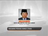 Ancaman perang Korea Utara: Reaksi Anifah Aman