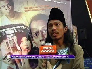 Arwah bapa inspirasi filem arahan sulung
