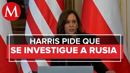 Kamala Harris señaló que debería haber una investigación sobre la conducta de Rusia