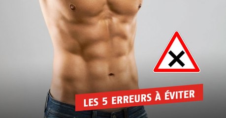 Les 5 erreurs d'entraînement à éviter pour avoir des abdos parfaits