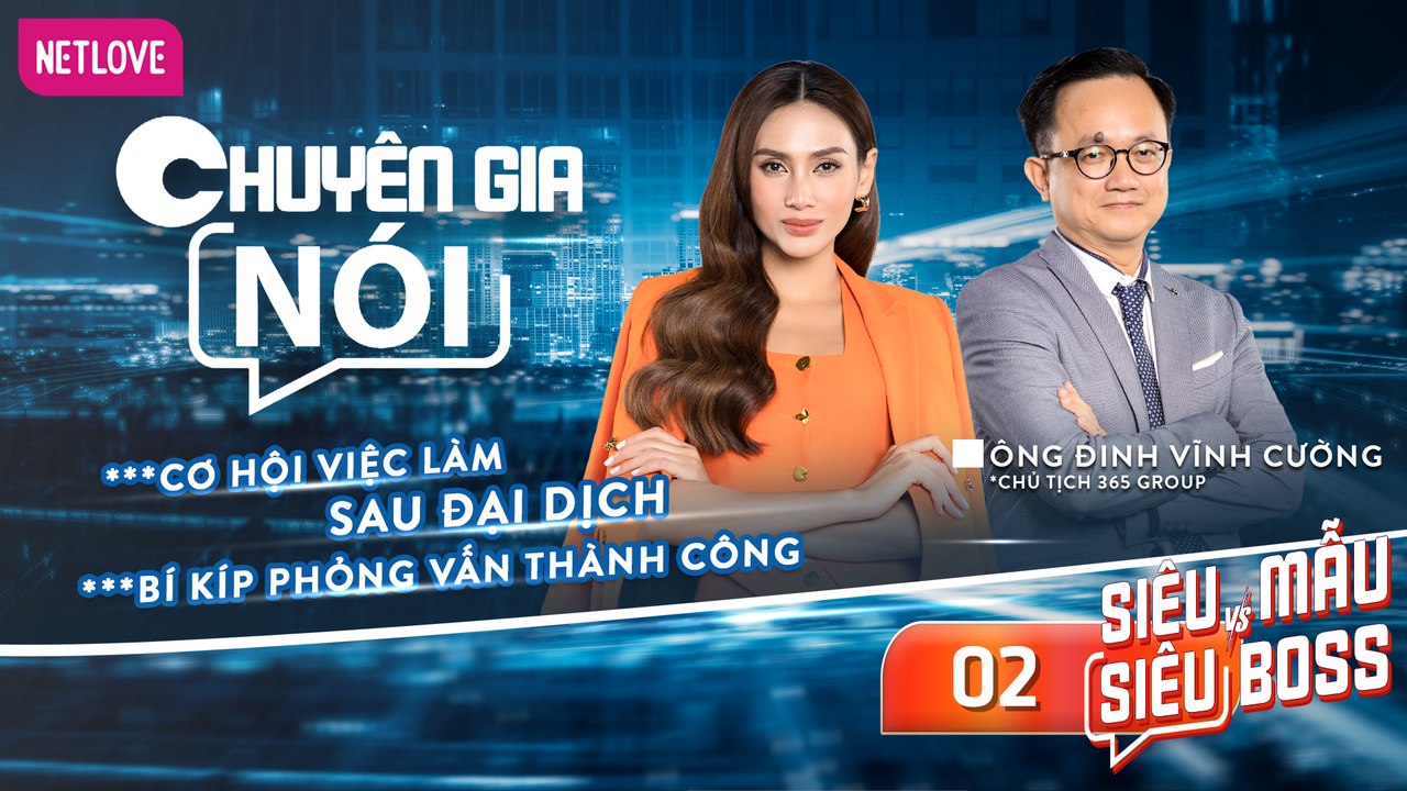Chuyên Gia Nói | Siêu Mẫu Và Siêu Boss - Tập 02