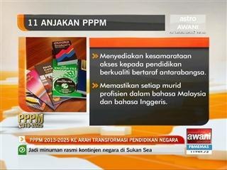 PPPM 2013-2025 ke arah transfromasi pendidikan negara