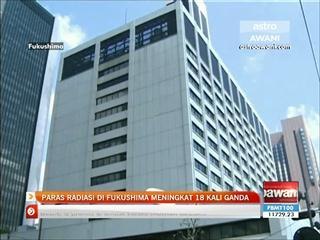 Paras radiasi Fukushima meningkat 18 kali ganda