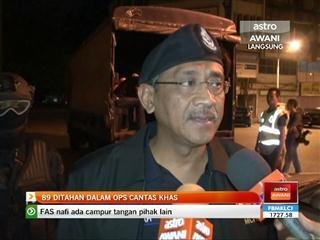89 ditahan dalam Ops Cantas Khas