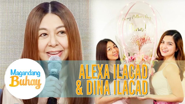 Momshie Dina is so happy about Alexa's achievements | Magandang Buhay