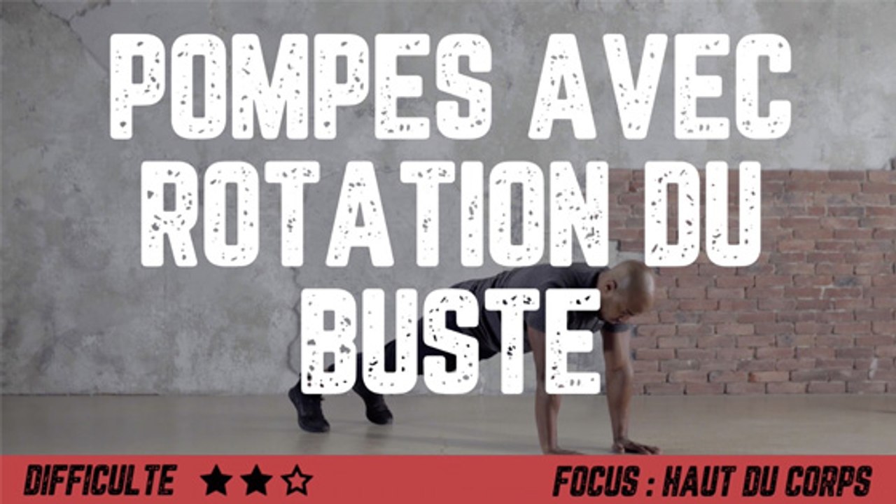 Pompes avec rotation du buste : les exercices à suivre pour des ...