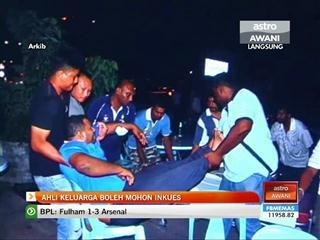 Ahli keluarga boleh mohon inkues