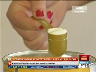 Indonesia haramkan import formula bayi melalui Batam