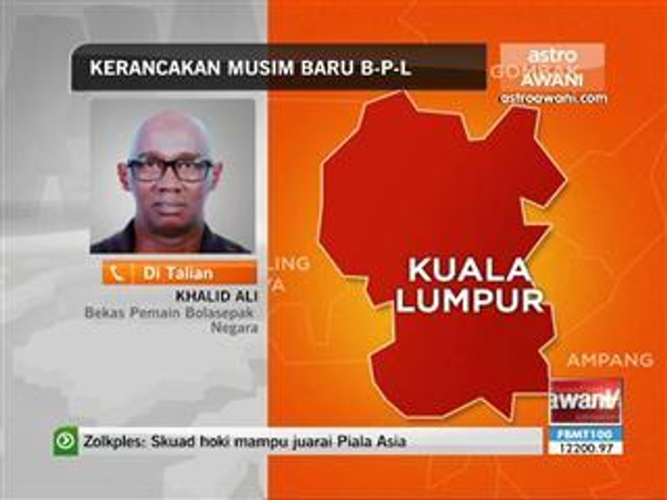 Kerancakan musim baru BPL