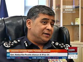 Undang-undang baru perangi jenayah