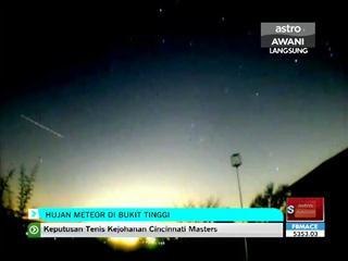 Hujan meteor di Bukit Tinggi