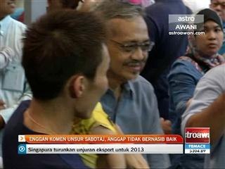 Enggan komen unsur sabotaj, anggap tidak bernasib baik