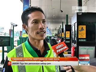 Cabaran jurutol bertugas di hari raya