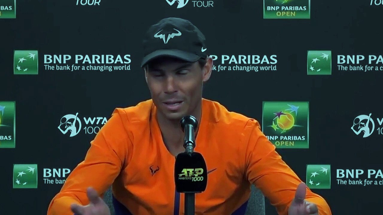 ATP - Indian Wells 2022 - Rafael Nadal : "If yo...