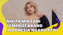 Nikita Mirzani Semprot Brand Indonesia yang Ngaku Ikut Paris Fashion Week: Nggak Masuk Akal!