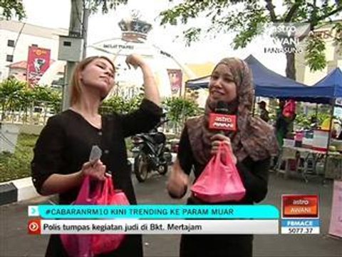 #CabaranRM10 KINI TRENDING ke PARAM Muar