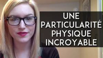 Cette femme a une particularité physique qui est unique au monde !