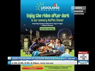 Rasai pengalaman di Legoland Malaysia pada waktu malam