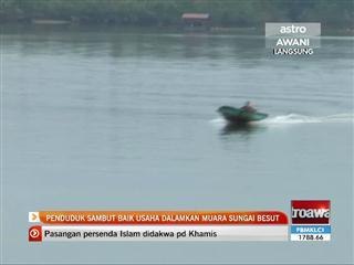 Penduduk sambut baik dalamkan muara Sungai Besut