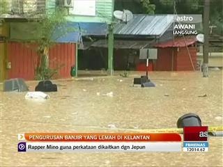 Pengurusan banjir yang lemah di Kelantan