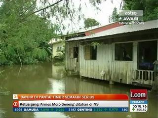 Banjir di Pantai Timur semakin serius