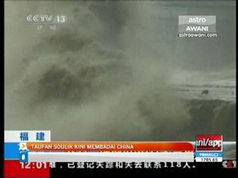Taufan Soulik kini membadai China