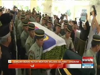 Jenazah bekas Ketua Menteri Melaka selamat dikebumi