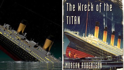 Naufrage du Titanic : et si Morgan Reberston avait prédit la catastrophe dans un livre ?