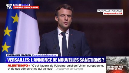 Emmanuel Macron: "Le choix du président Poutine a été de faire revenir la guerre en Europe"