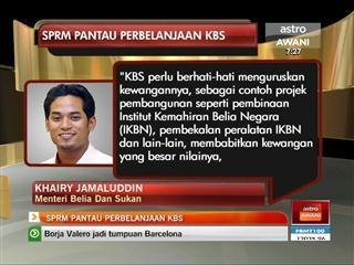 SPRM pantau perbelanjaan KBS