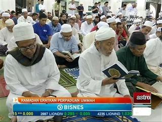 Ramadan eratkan perpaduan ummah