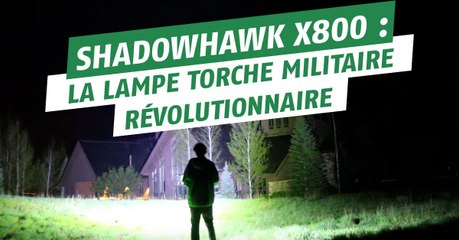 ShadowHank X800 : la lampe torche militaire la plus puissante du monde