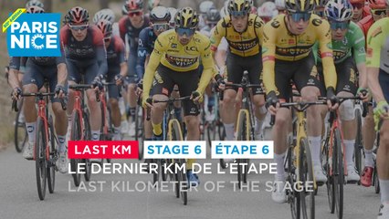 Flamme Rouge / Last KM - Étape 6 / Stage 6 - #ParisNice2022