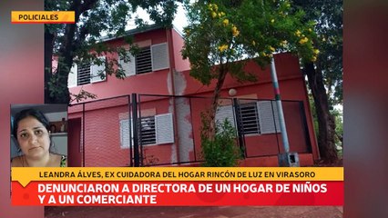 Denunciaron a directora de un hogar de niños y a un comerciante