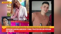 Denunciaron abusos y maltratos en un hogar de niños