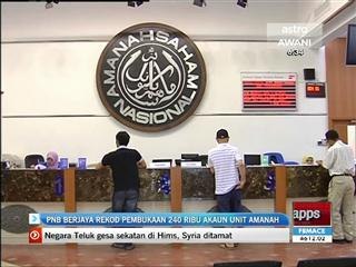 PNB: 240 ribu akaun unit amanah
