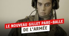 Armée de Terre : Fini le gilet pare-balles, place à la SMB (et on vous explique ce que c'est)