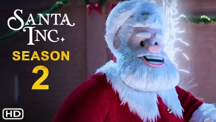 Santa Inc. Season 2 Trailer (2021) HBO Max, Release Date, Episode 1, English Sub