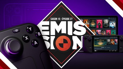 Gamekult l'Émission #541 : Steam Deck de Valve