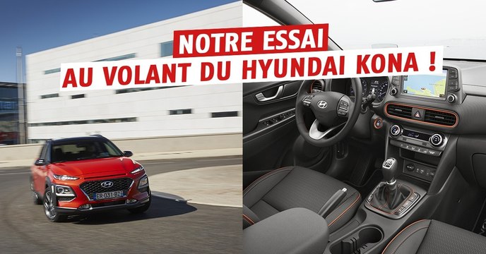 Hyundai KONA : test, essai, conduite et confort du nouveau SUV