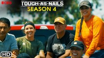 Tough as Nails Season 4 Trailer (2021) - Release Date, cAst, Plot, Episode 1, Tough as Nails 4x01